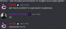 a screenshot of a conversation between ormzio and kretacz z kremla 1