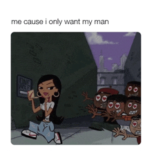 a cartoon of a girl kneeling in front of a group of people with the caption " me cause i only want my man "