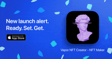 an app called vapor nft creator is being released