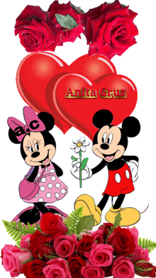 a cartoon of minnie mouse and mickey mouse with hearts and roses and the name anita cruz