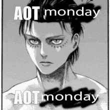 a black and white drawing of a man with the words aot monday written on it