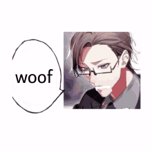 a picture of a man with glasses and the word woof next to it