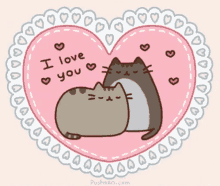 two cats are hugging in a heart with the words i love you written on it