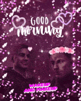 a poster that says good morning wakeup and makeup on it