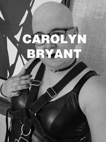 a black and white photo of a woman with the name carolyn bryant