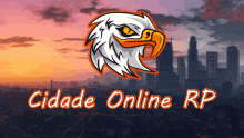 an advertisement for cidade online rp with an eagle head