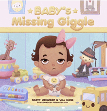 baby 's missing giggle by scott davidson & will coss