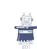 a drawing of a robot in a top hat with the words " magic bot " below it