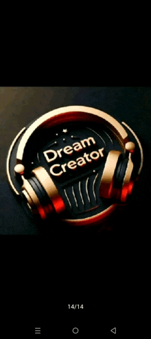 a picture of headphones with the words dream creator written on it