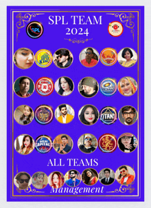 a poster for spl team 2024 with all teams management on it