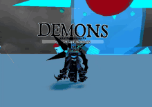 a screenshot of a game called demons with a person holding a sword