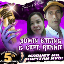 a poster for admin batang & capt. rannie