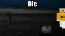 a large explosion with the words `` die '' above it .