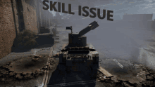 a video game screen displays a skill issue