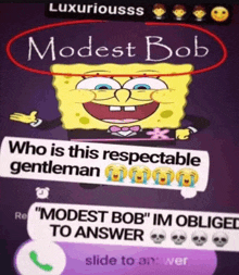 a picture of spongebob wearing a tuxedo and bow tie with a caption that says modest bob