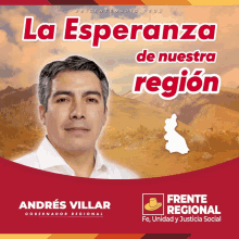 a poster for andres villar says la esperanza de nuestra región