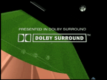 a video game screen says dolby surround on it