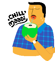 a cartoon of a man drinking from a green coconut with the words chill maadi written above him