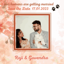 a save the date for raji and gavendra