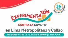 a sign that says experimentacion contra la covid-19 in lima metropolitana y callao