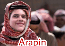 a man with a scarf around his head and the word arapin on the bottom right