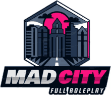 a logo that says mad city full roleplay