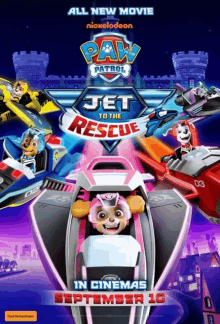 a poster for paw patrol jet to the rescue on september 10th