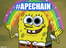 a picture of spongebob with a rainbow and the words #apechain