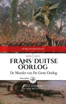 Oorlogdossiers - Frans-Duitse Oorlog 1870-1871