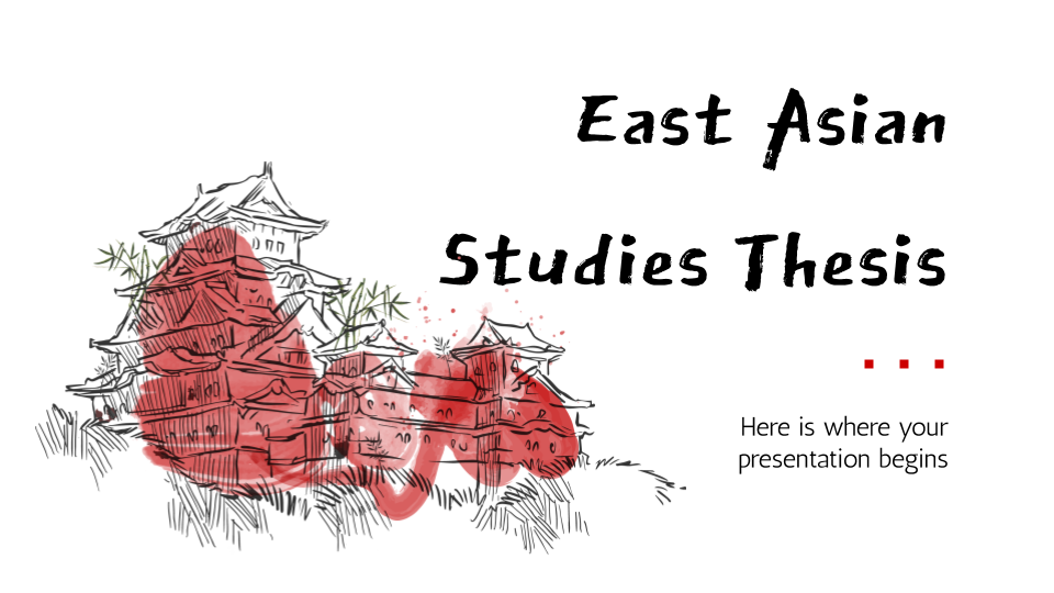 East Asian Studies Thesis presentation template 