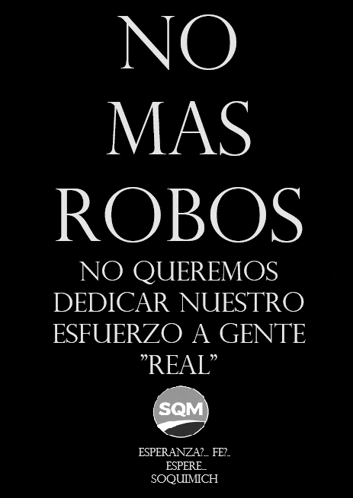 a poster that says no mas robos on it