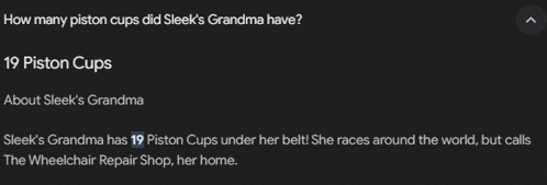 how many piston cups did sleek 's grandma have written on a black background