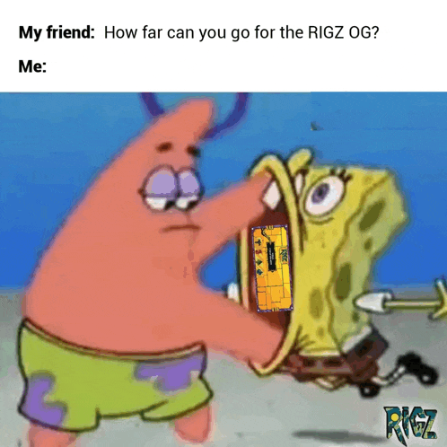 a cartoon of patrick and spongebob talking about rigz og