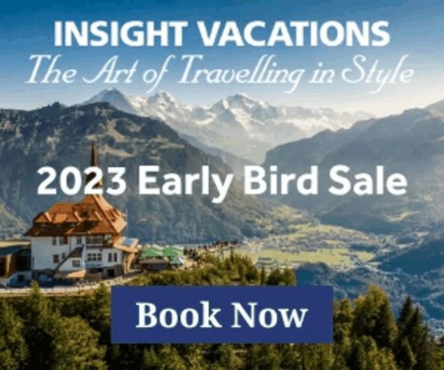 an advertisement for insight vacations the art of travelling in style with mountains in the background