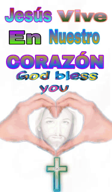 a poster that says jesus vive en nuestro corazon