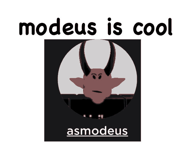 a poster that says modes is cool and has a picture of a demon