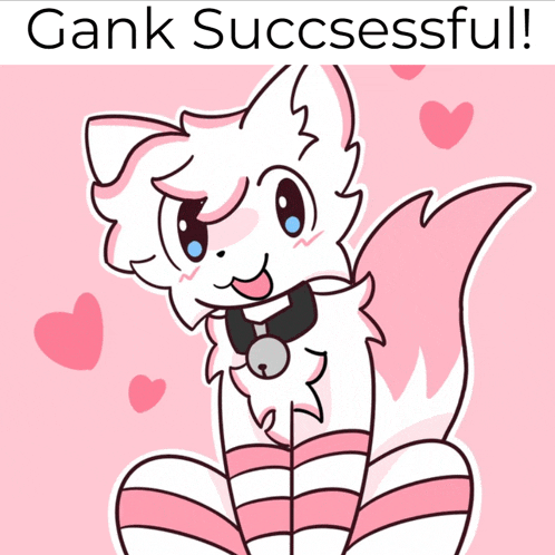 a drawing of a cat with the words ' gank sucsessful ' on the bottom