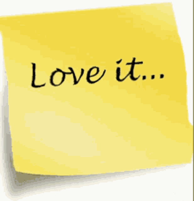 a yellow sticky note with the words love it written on it