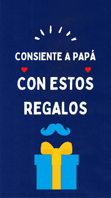 a blue background with the words consiente a papa con estos regalos on it