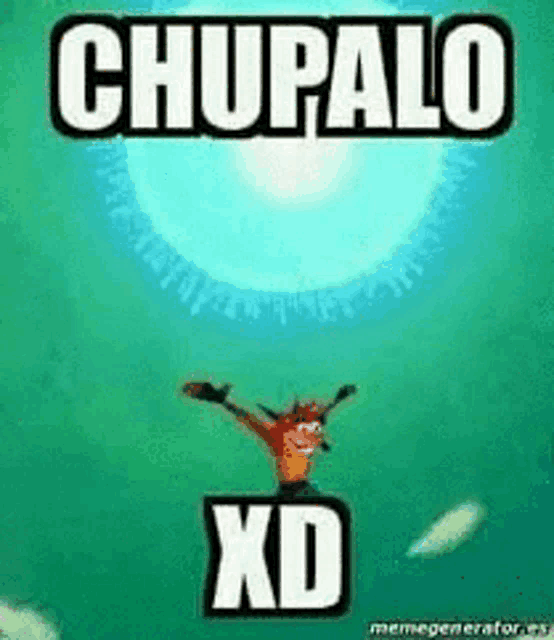 Chupaloxd Meme