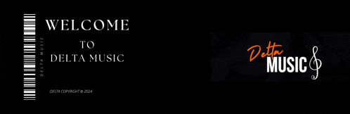 a welcome to delta music advertisement with a black background