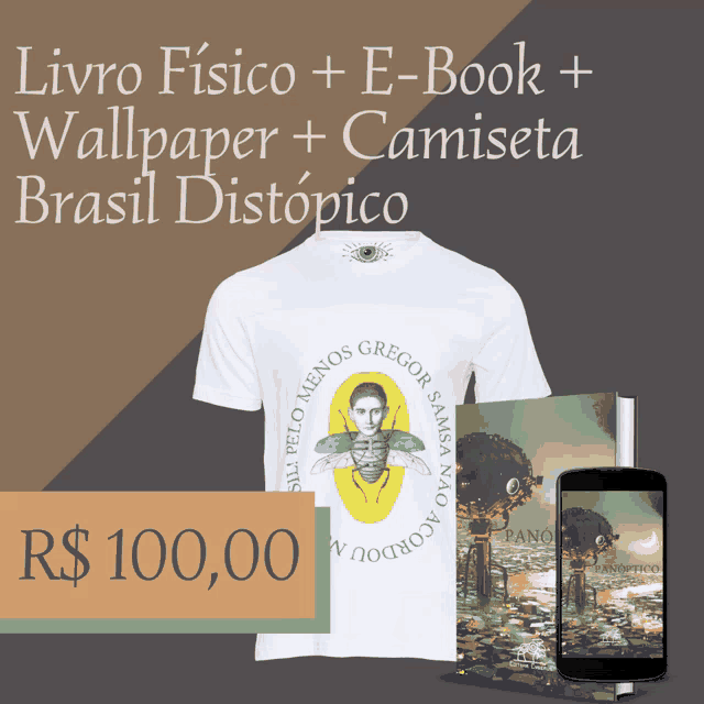 an advertisement for livro fisico wallpaper and camiseta brasil distopico