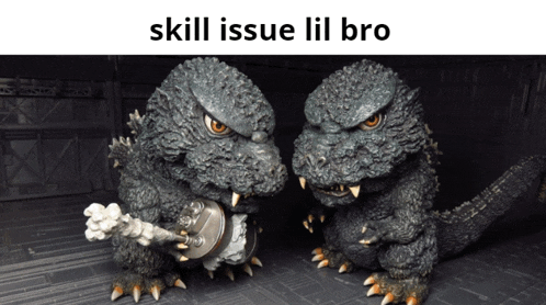 a picture of two monsters with the words skill issue lil bro above them