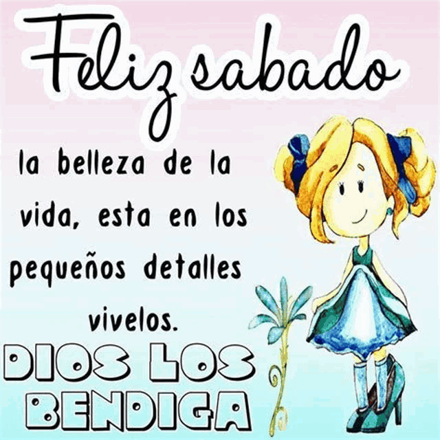 feliz sabado la belleza de la vida , esta en los pequeños detalles vivos . dios los bendiga