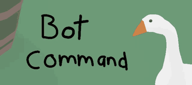 a drawing of a goose with the words bot command written above it