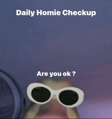 a picture of a dog wearing sunglasses that says daily homie checkup