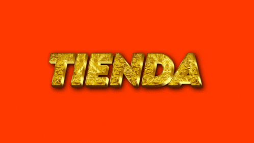 the word tienda is displayed in gold letters on an orange background