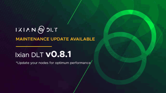 a maintenance update for ixian dlt v0.8.1 is being advertised