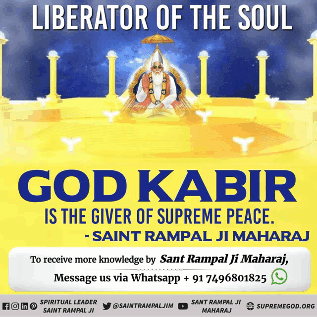 a poster that says ' liberator of the soul god kabir is the giver of supreme peace ' on it