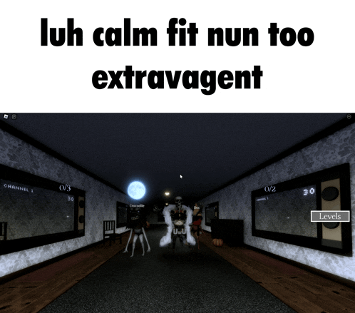 a screenshot of a video game that says " luh calm fit nun too extra agent "